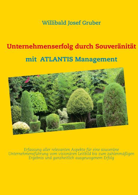 Unternehmenserfolg durch Souveränität mit ATLANTIS Management main product photo
