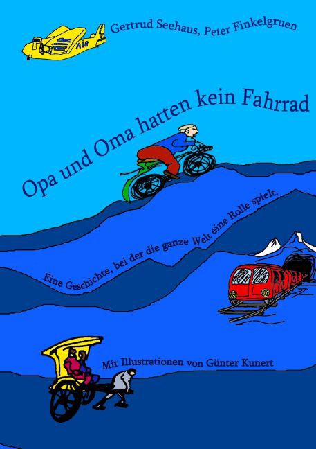 Opa und Oma hatten kein Fahrrad main product photo