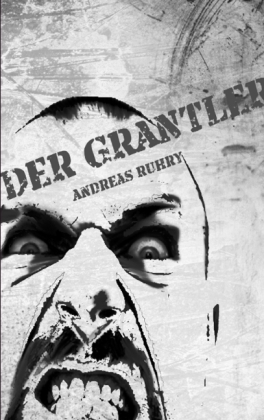 Der Grantler