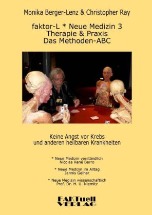 faktor-L Neue Medizin 3 Das Methoden ABC