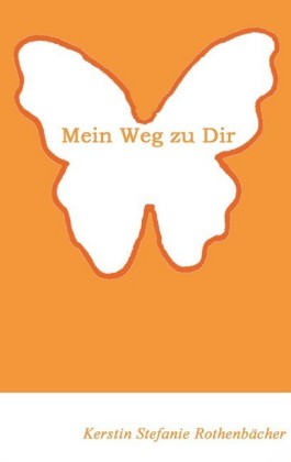 Mein Weg zu Dir