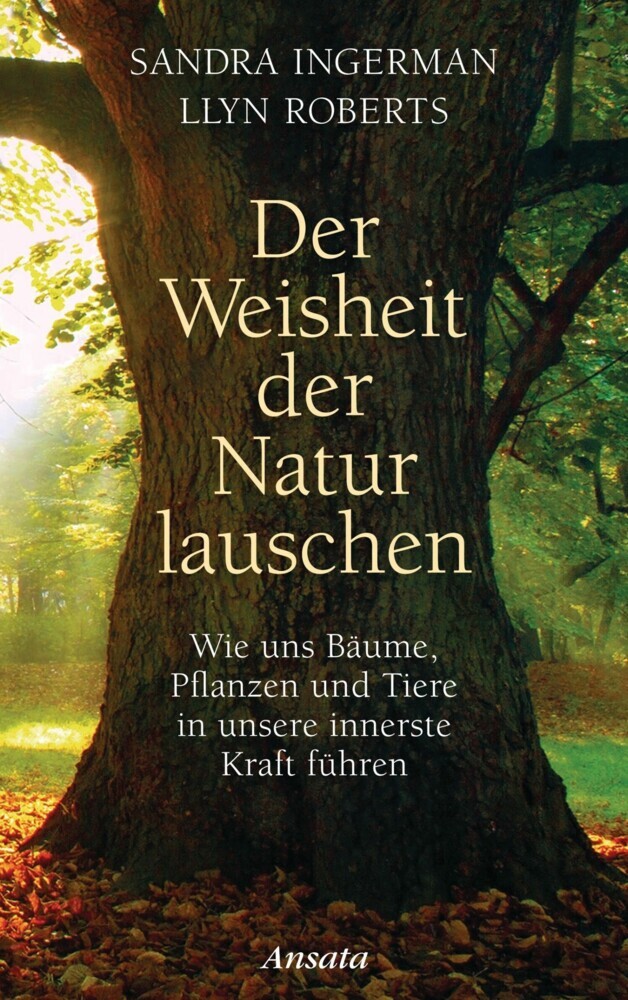 Der Weisheit der Natur lauschen main product photo