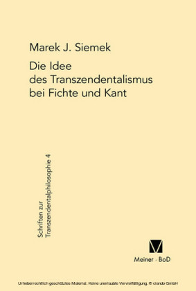 Die Idee des Transzendentalismus bei Fichte und Kant