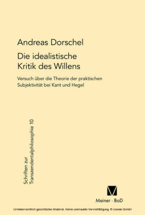 Die idealistische Kritik des Willens