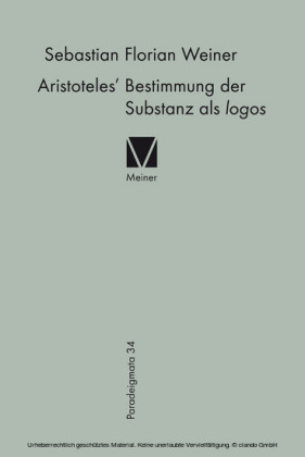 Aristoteles' Bestimmung der Substanz als logos