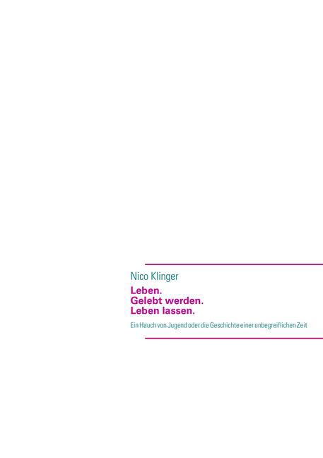 Leben. Gelebt werden. Leben lassen main product photo