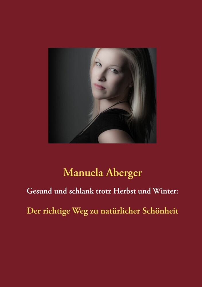 Gesund und schlank trotz Herbst und Winter: main product photo