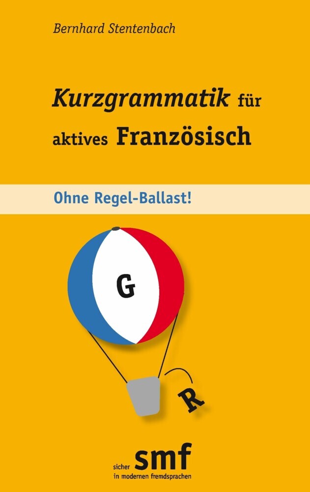 Kurzgrammatik für aktives Französisch main product photo