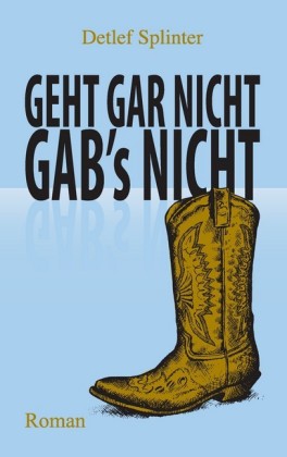 Geht gar nicht gab's nicht
