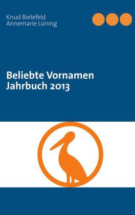 Beliebte Vornamen Jahrbuch 2013