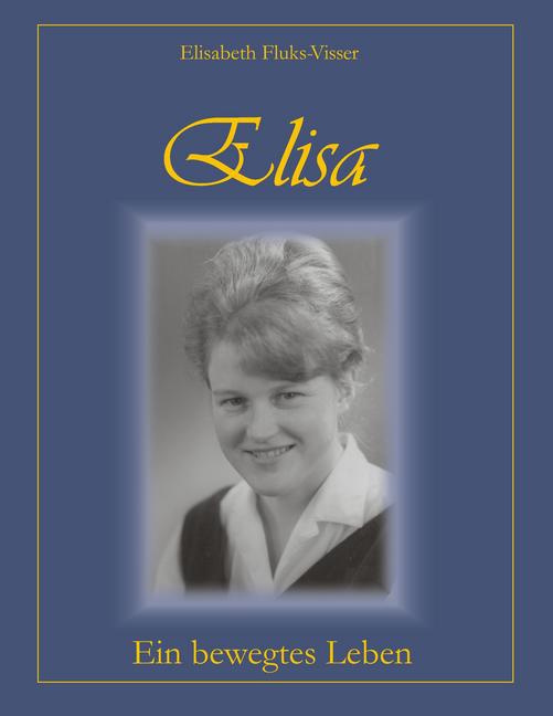 Elisa - ein bewegtes Leben main product photo