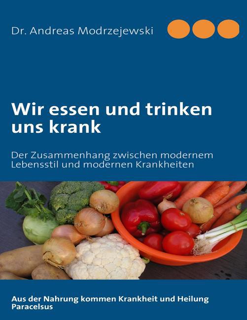 Wir essen und trinken uns krank main product photo