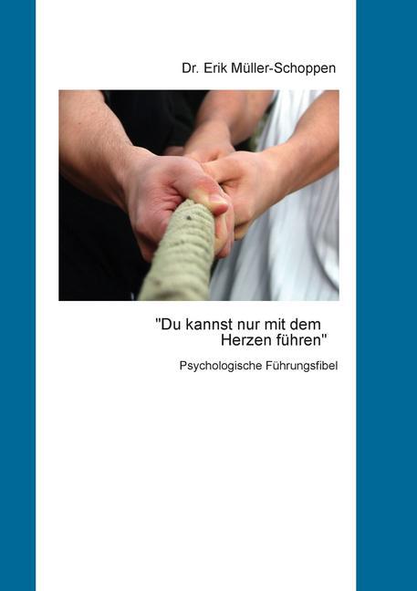 Du kannst nur mit dem Herzen führen main product photo
