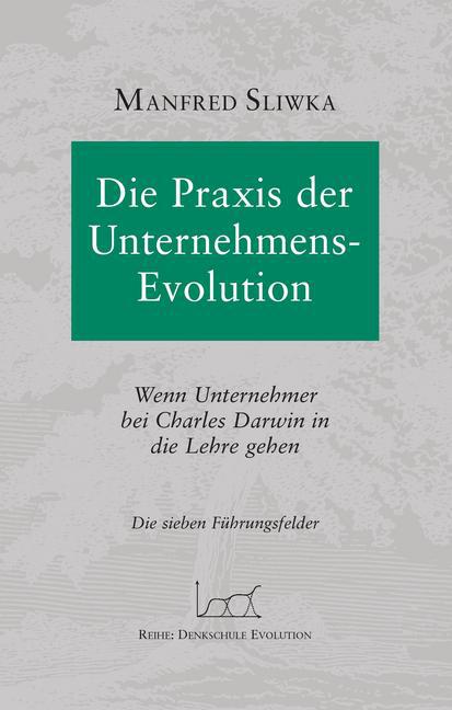 Die Praxis der Unternehmens-Evolution main product photo