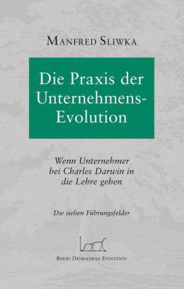 Die Praxis der Unternehmens-Evolution