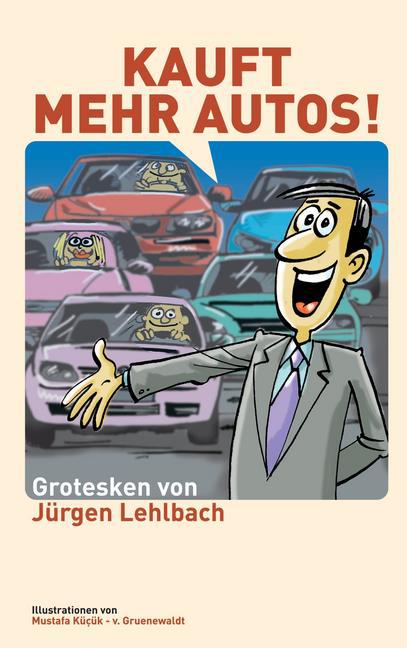 Kauft mehr Autos! main product photo