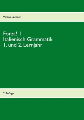 Forza! 1 Italienisch Grammatik