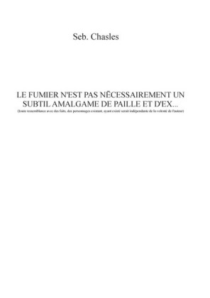 Le fumier n'est pas nécessairement un subtil amalgame de paille et d'ex...