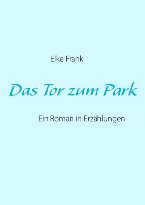 Das Tor zum Park