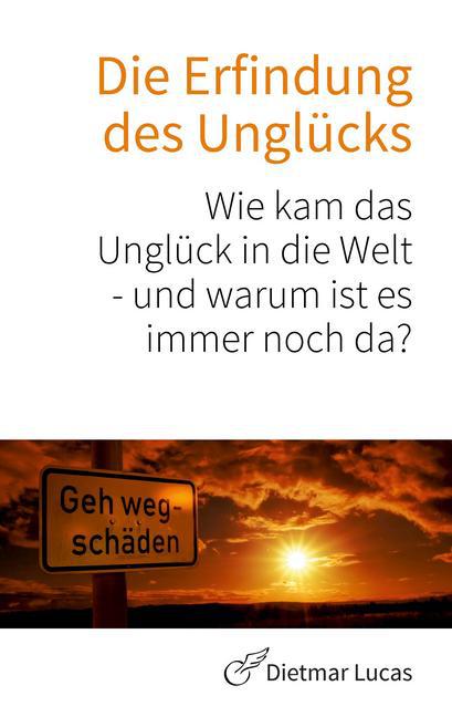 Die Erfindung des Unglücks main product photo