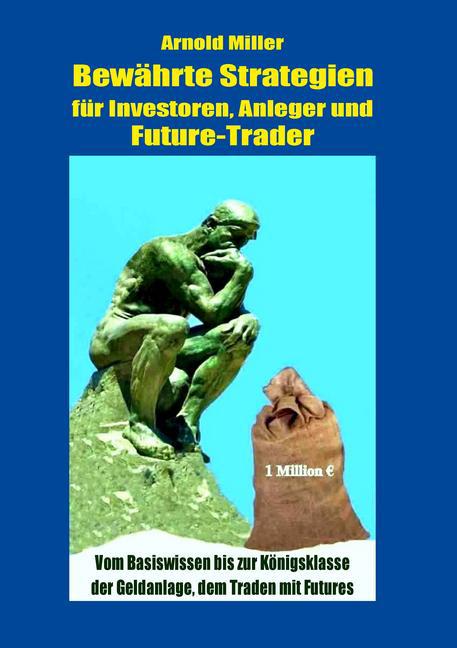 Bewährte Strategien für Investoren, Anleger und Future-Trader main product photo