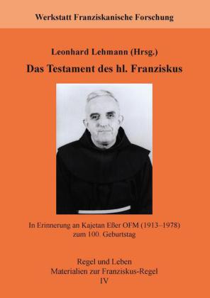 Das Testament des hl. Franziskus