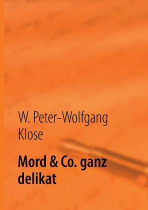 Mord & Co. ganz delikat