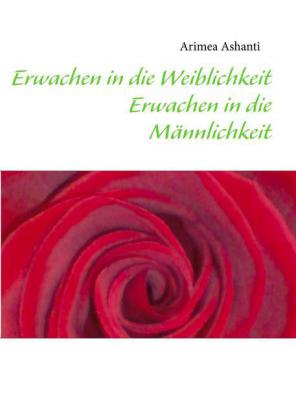 Erwachen in die Weiblichkeit
