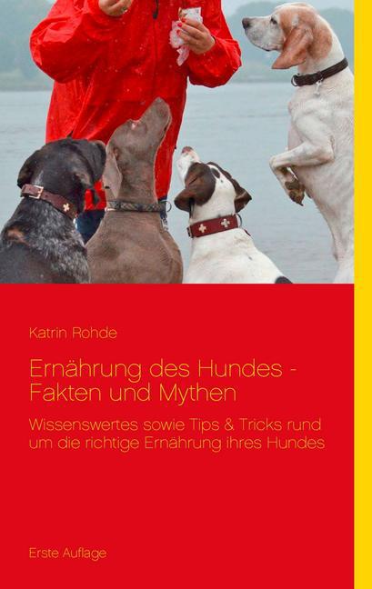 Ernährung des Hundes - Fakten und Mythen main product photo