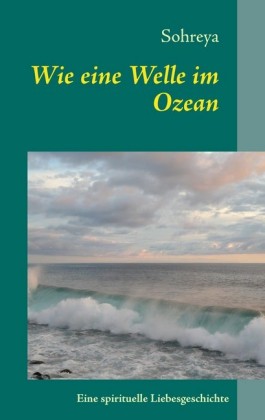 Wie eine Welle im Ozean