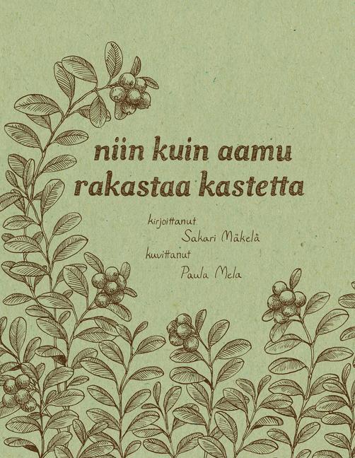 niin kuin aamu rakastaa kastetta main product photo