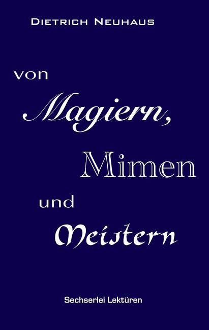 Von Magiern, Mimen und Meistern main product photo