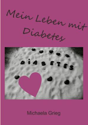 Mein Leben mit Diabetes