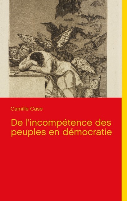 De l'incompétence des peuples en démocratie main product photo