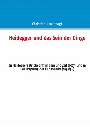 Heidegger und das Sein der Dinge