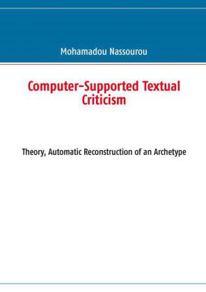 Computer-Supported Textual Criticism
