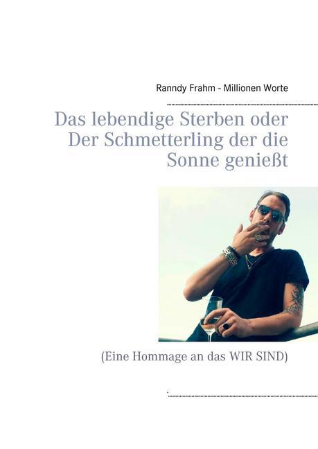 Das lebendige Sterben oder Der Schmetterling der die Sonne genießt main product photo