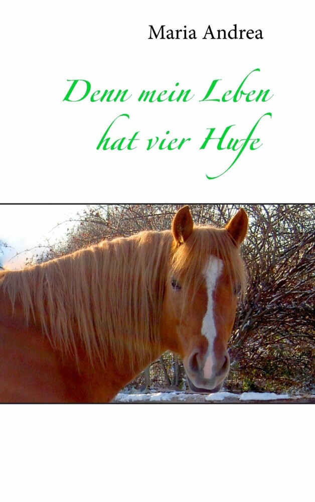 Denn mein Leben hat vier Hufe main product photo