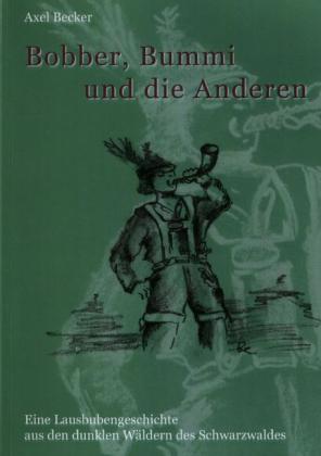 Bobber, Bummi und die anderen.