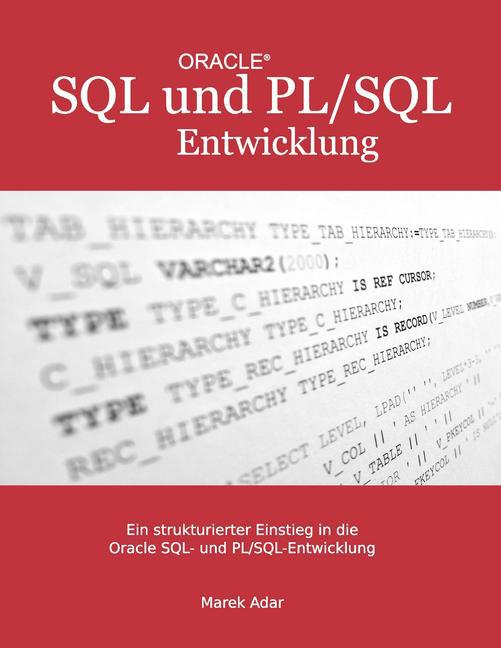 Ein strukturierter Einstieg in die Oracle SQL und PL/SQL-Entwicklung main product photo