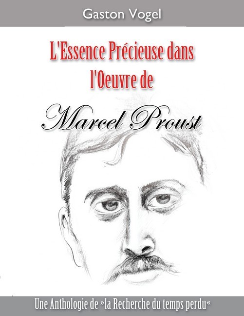L'essence Précieuse dans l'Oeuvre de Marcel Proust main product photo