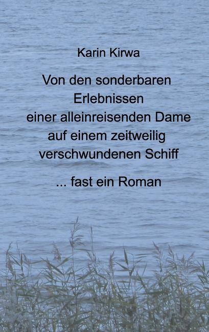 Von den sonderbaren Erlebnissen einer alleinreisenden Dame auf einem zeitweilig verschwundenen Schiff main product photo