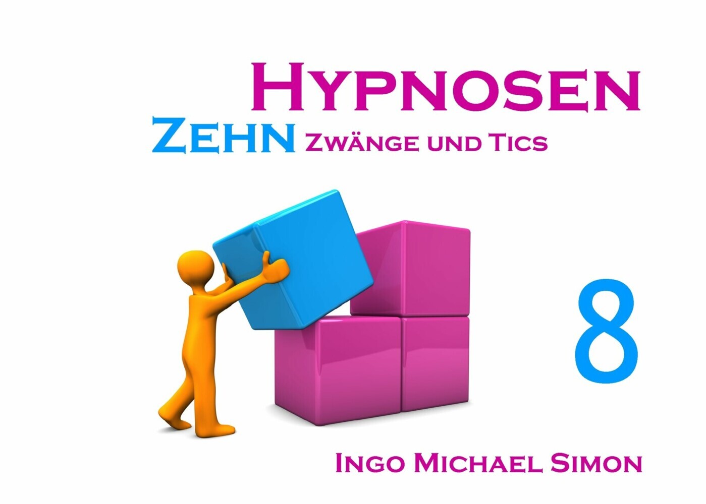 Zehn Hypnosen. Band 8 main product photo