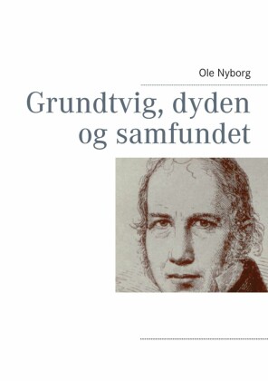 Grundtvig, dyden og samfundet
