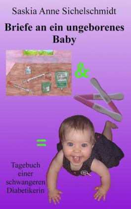 Briefe an ein ungeborenes Baby