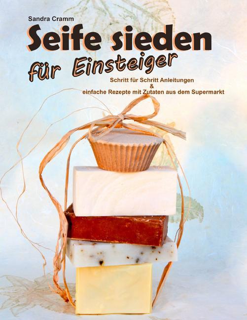 Seife sieden für Einsteiger main product photo