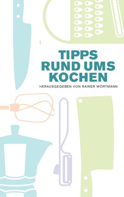 Tipps rund ums Kochen main product photo