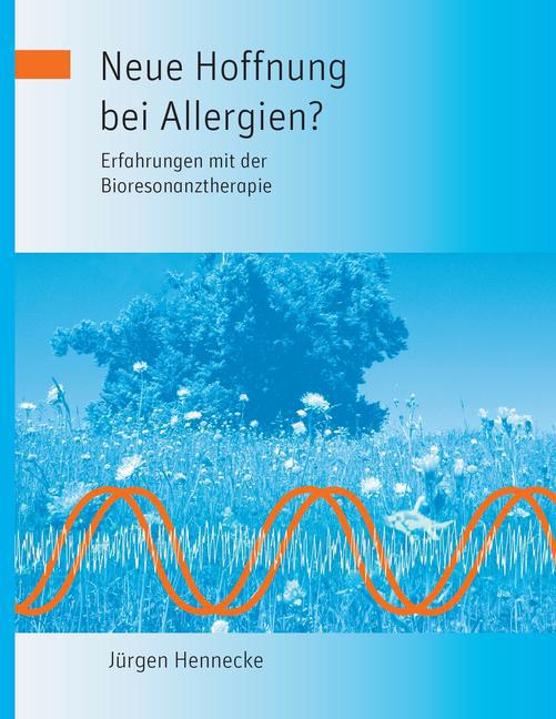 Neue Hoffnung bei Allergien? Erfahrungen mit der Bioresonanztherapie main product photo