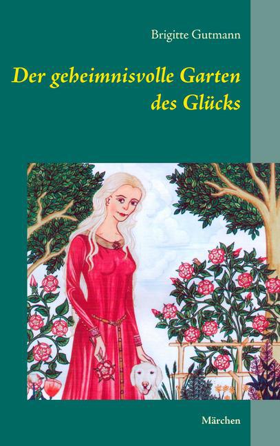 Der geheimnisvolle Garten des Glücks main product photo