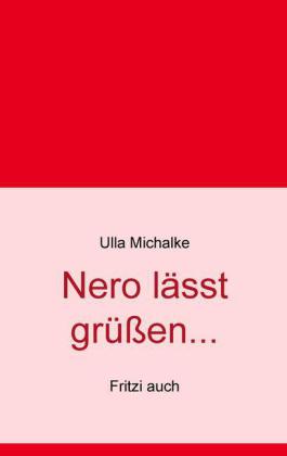 Nero lässt grüßen...